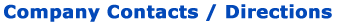 Company Contacts and Directions